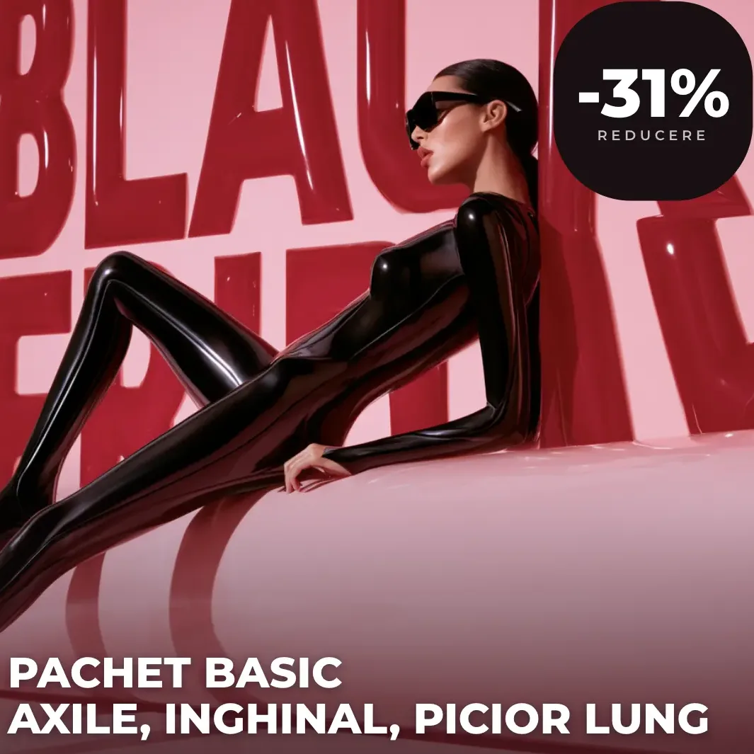 Pachet 4 sedinte  - Axile, Inghinal Total, Picioare Integral